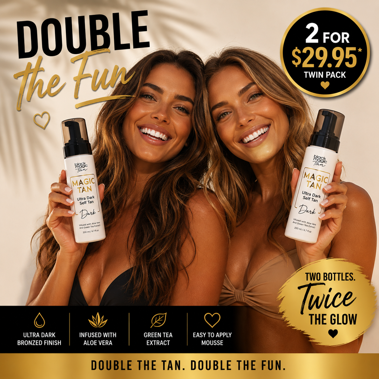 Two women holding Magic Tan Ultra Dark Self Tan Mousse Twin Pack